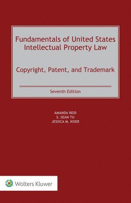 Fundamentals of United States Intellectual Property Law 1