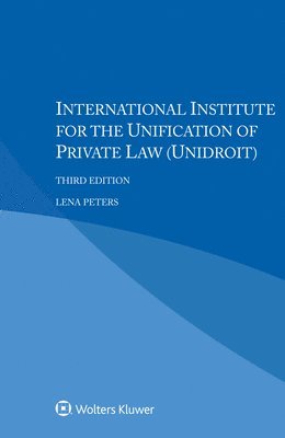 International Institute for the Unification of Private Law (UNIDROIT) 1