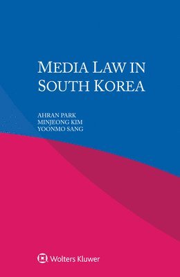 Media Law in South Korea 1