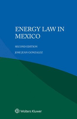 bokomslag Energy Law in Mexico