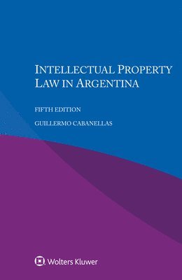 bokomslag Intellectual Property Law in Argentina