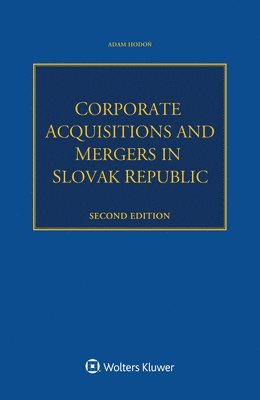 bokomslag Corporate Acquisitions and Mergers in Slovak Republic