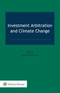 bokomslag Investment Arbitration and Climate Change