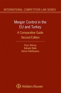 bokomslag Merger Control in the EU and Turkey