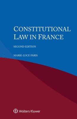 bokomslag Constitutional Law in France