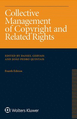 João Pedro Quintais, Daniel Gervais - Collective Management of Copyright and Related Rights, Inbunden