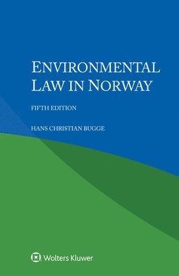 Environmental Law in Norway 1