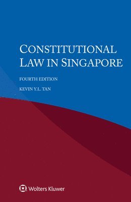 Kevin Y L Tan - Constitutional Law in Singapore, Häftad