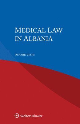 Medical Law in Albania