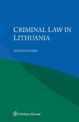 Criminal Law in Lithuania 1