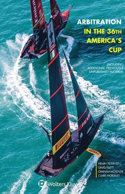 Henry Peter - Arbitration in the 36th America's Cup, Inbunden