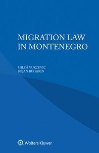 bokomslag Migration Law in Montenegro