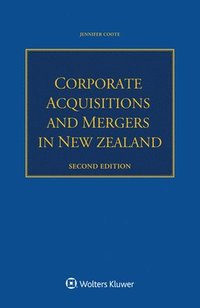 bokomslag Corporate Acquisitions and Mergers in New Zealand