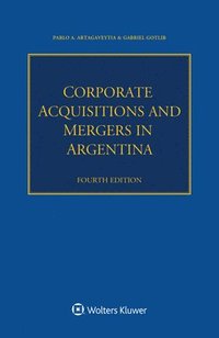 bokomslag Corporate Acquisitions and Mergers in Argentina