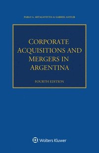 bokomslag Corporate Acquisitions and Mergers in Argentina