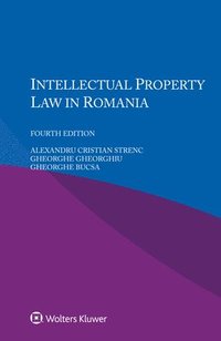 bokomslag Intellectual Property Law in Romania