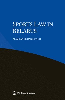 bokomslag Sports Law in Belarus