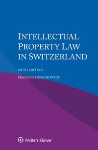 bokomslag Intellectual Property Law in Switzerland