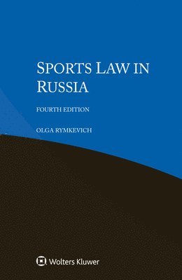 Olga Rymkevich - Sports Law in Russia, Häftad