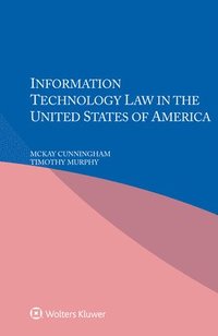 bokomslag Information Technology Law in the United States of America