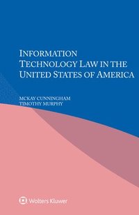 bokomslag Information Technology Law in the United States of America