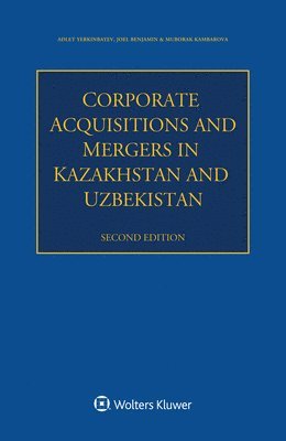 bokomslag Corporate Acquisitions and Mergers in Kazakhstan and Uzbekistan