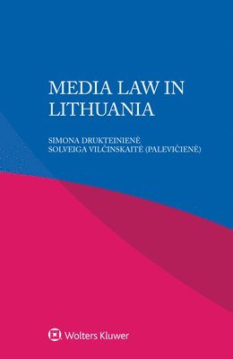 Ioannis Iglezakis - Media Law in Lithuania, Häftad