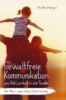 bokomslag Gewaltfreie Kommunikation und Achtsamkeit in der Familie