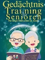 bokomslag Gedächtnistraining für Senioren - Für einen fitten Geist im Alter - 'Schwarz-weißdruck'