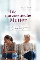 bokomslag Die narzisstische Mutter
