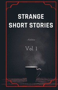 bokomslag Strange short stories