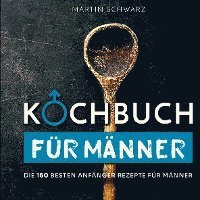 bokomslag Kochbuch für Männer