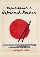 bokomslag Einfach authentisch japanisch kochen