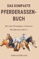 bokomslag Das kompakte Pferderassen-Buch