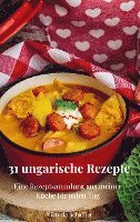 bokomslag 31 ungarische Rezepte