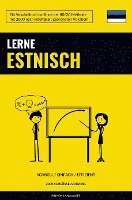 bokomslag Lerne Estnisch - Schnell / Einfach / Effizient
