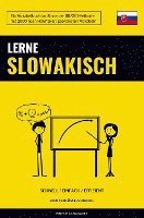 bokomslag Lerne Slowakisch - Schnell / Einfach / Effizient