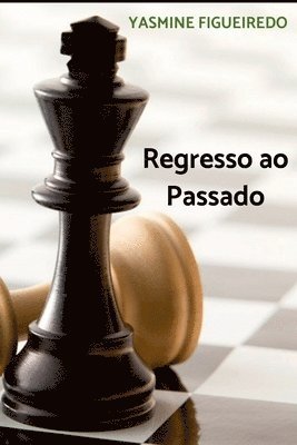 bokomslag Regresso Ao Passado