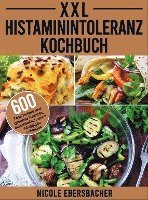 bokomslag XXL Histaminintoleranz Kochbuch