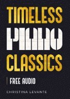 bokomslag Timeless Piano Classics