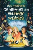 bokomslag Die Baumhaus-Kids - Das magische Geheimnis des Wunderwaldes