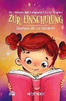 Die schönsten Mutmachgeschichten für Mädchen zur Einschulung 1