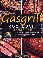 bokomslag Gasgrill Kochbuch für Anfänger