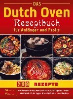 bokomslag Das Dutch Oven Rezeptbuch für Anfänger und Profis