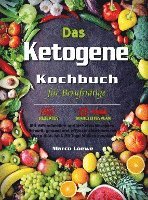 bokomslag Das Ketogene Kochbuch für Berufstätige