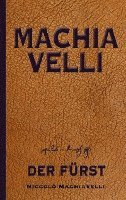 bokomslag Machiavelli: Der Fürst