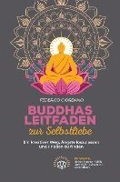 Buddhas Leitfaden zur Selbstliebe 1