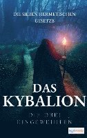 bokomslag Das Kybalion - Die sieben hermetischen Gesetze