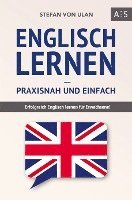 bokomslag Englisch lernen - praxisnah und einfach