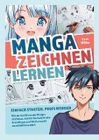 bokomslag Manga zeichnen lernen ¿ Einfach starten, Profi werden